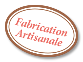 Fabrication Artisanale